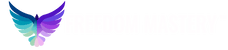 Freedom Mastery